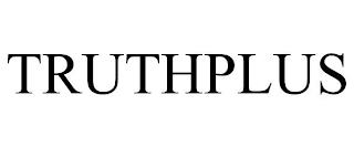 TRUTHPLUS trademark