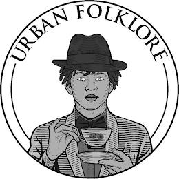 URBAN FOLKLORE trademark