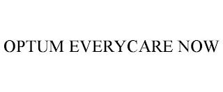 OPTUM EVERYCARE NOW trademark