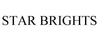 STAR BRIGHTS trademark