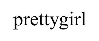 PRETTYGIRL trademark