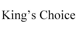 KING'S CHOICE trademark