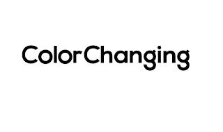 COLOR CHANGING trademark