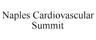 NAPLES CARDIOVASCULAR SUMMIT trademark