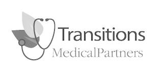 TRANSITIONS MEDICALPARTNERS trademark