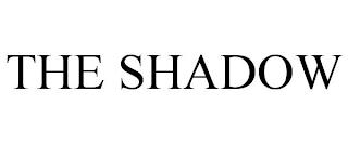 THE SHADOW trademark