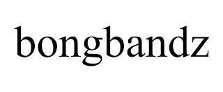 BONGBANDZ trademark