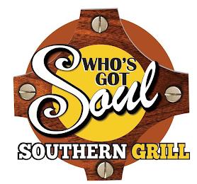 WHO'S GOT SOUL SOUTHERN GRILL trademark