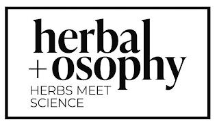 HERBAL+OSOPHY HERBS MEET SCIENCE trademark