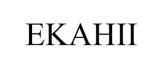 EKAHII trademark