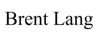 BRENT LANG trademark