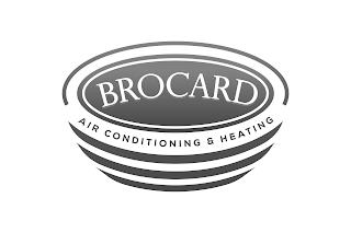 BROCARD AIR CONDITIONING & HEATING trademark