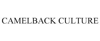 CAMELBACK CULTURE trademark