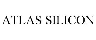 ATLAS SILICON trademark