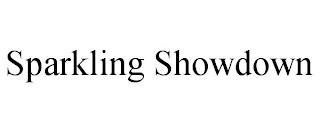 SPARKLING SHOWDOWN trademark