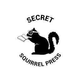 SECRET SQUIRREL PRESS trademark