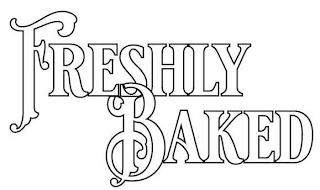 FRESHLY BAKED trademark