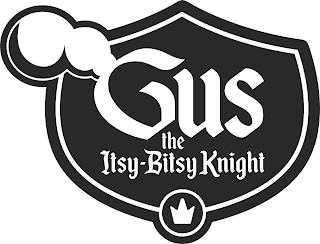 GUS THE ITSY-BITSY KNIGHT trademark