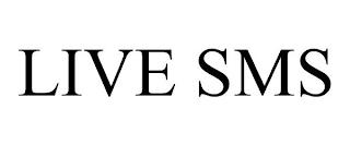 LIVE SMS trademark