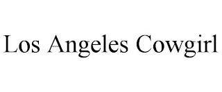 LOS ANGELES COWGIRL trademark