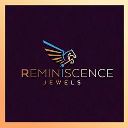 REMINISCENCE JEWELS trademark