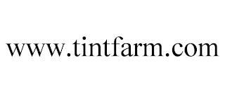 WWW.TINTFARM.COM trademark