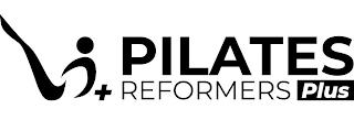 PILATES REFORMERS PLUS trademark