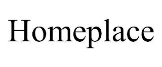 HOMEPLACE trademark