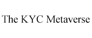 THE KYC METAVERSE trademark