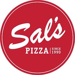 SAL'S PIZZA SINCE 1990 trademark