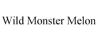 WILD MONSTER MELON trademark