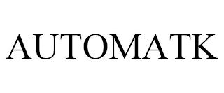 AUTOMATK trademark