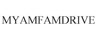 MYAMFAMDRIVE trademark