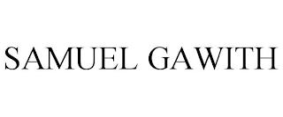 SAMUEL GAWITH trademark