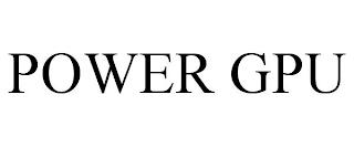 POWER GPU trademark