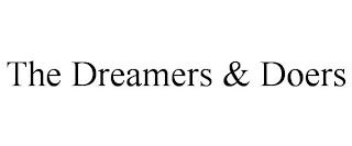 THE DREAMERS & DOERS trademark