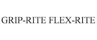 GRIP-RITE FLEX-RITE trademark