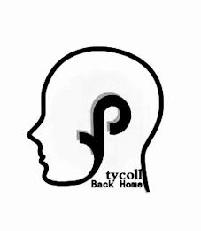 TYCOLL BACK HOME trademark