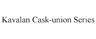 KAVALAN CASK-UNION SERIES trademark