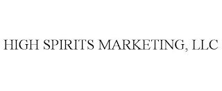 HIGH SPIRITS MARKETING, LLC trademark