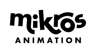 MIKROS ANIMATION trademark