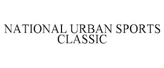 NATIONAL URBAN SPORTS CLASSIC trademark