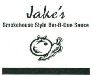 JAKE'S SMOKEHOUSE STYLE BAR-B-QUE SAUCE trademark