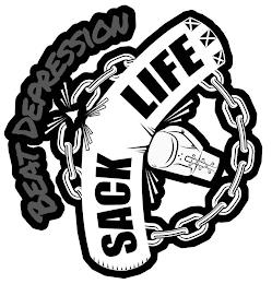 BEAT DEPRESSION SACK LIFE trademark