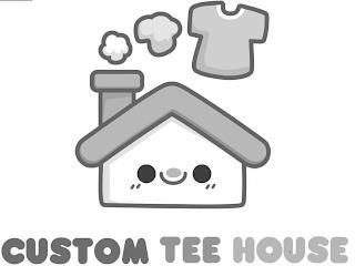 CUSTOM TEE HOUSE trademark