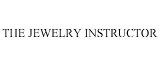 THE JEWELRY INSTRUCTOR trademark