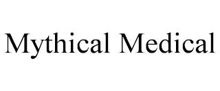 MYTHICAL MEDICAL trademark