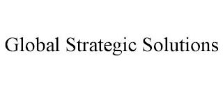 GLOBAL STRATEGIC SOLUTIONS trademark