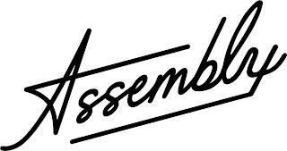 ASSEMBLY trademark