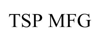 TSP MFG trademark